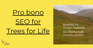 Pro bono SEO for Trees for Life